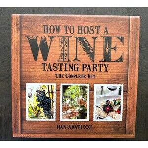 How to Host a Wine Tasting Party Kit by Dan Amatuzzi – New in Box
